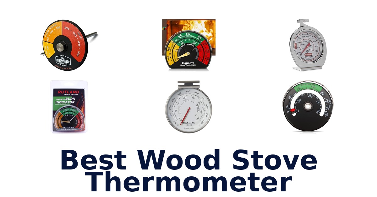 best wood stove thermometer