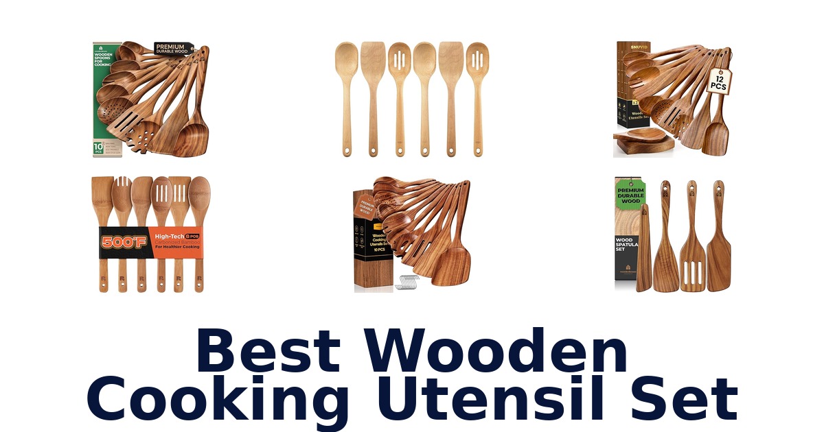 Best Wooden Cooking Utensil Sets Top Picks