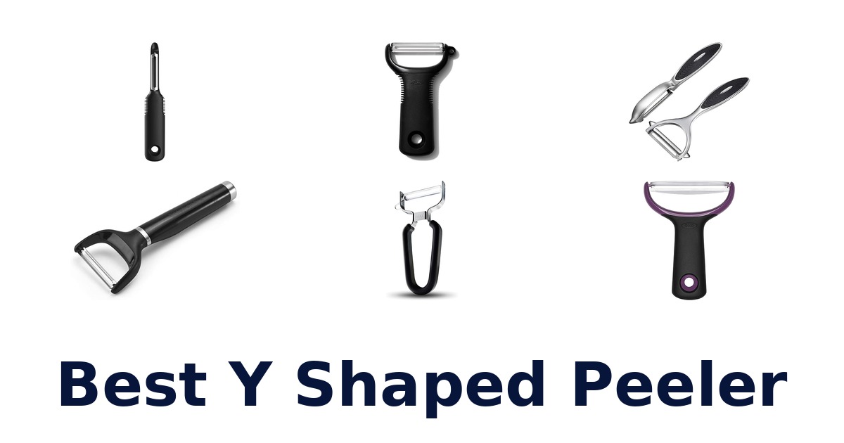 best y shaped peeler
